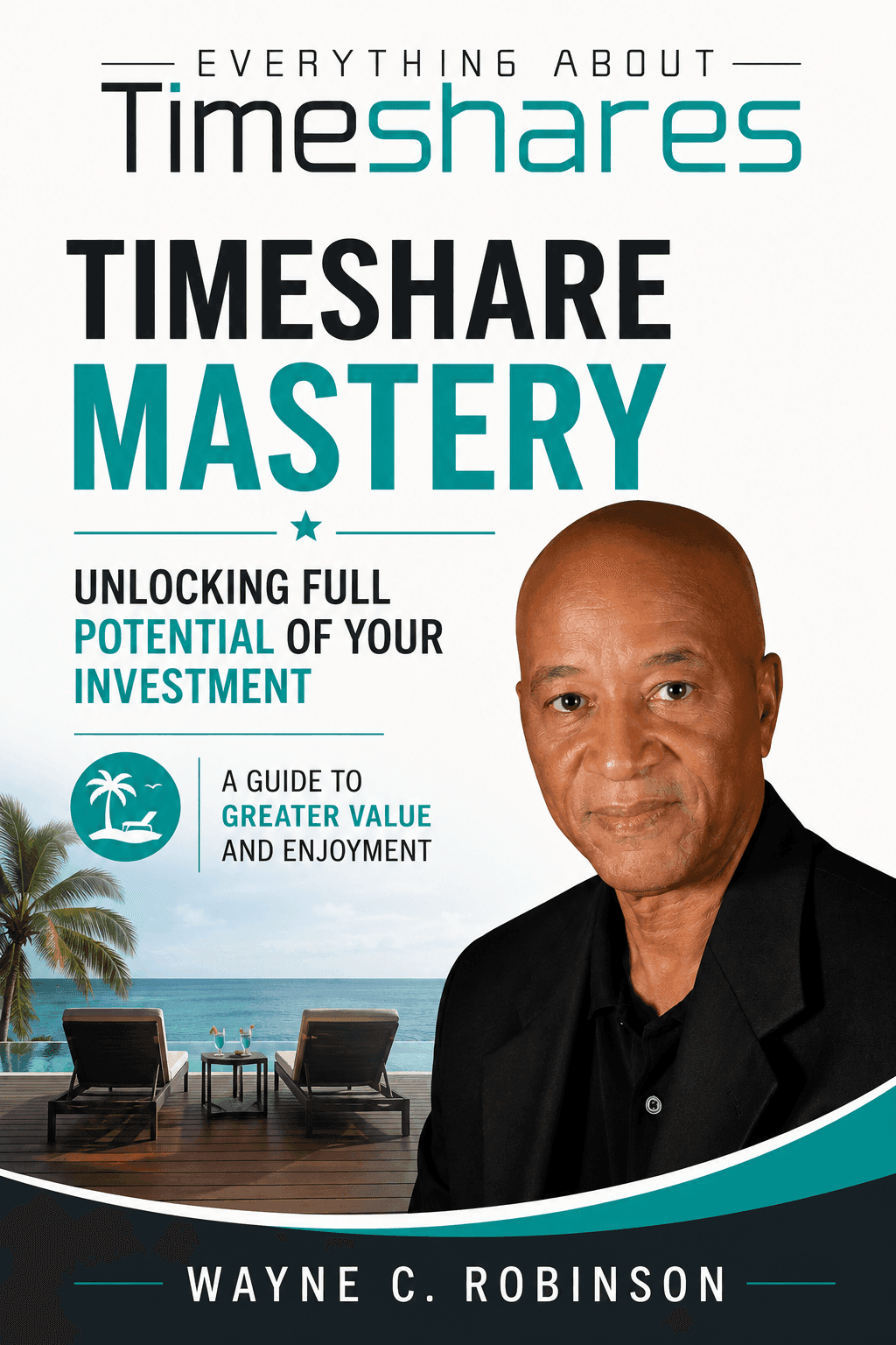 Timeshare Mastery: Unlocking the Full Potential of Your Investment